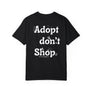 Adopt Don't Shop - Unisex Tee