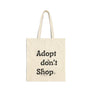 Adopt Don't Shop - Tote Bag