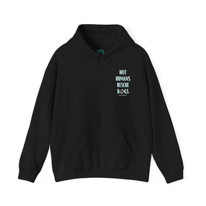 Hot Humans Rescue Dogs - Unisex Hoodie