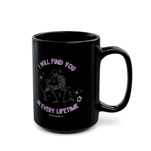 Every Lifetime - Mug