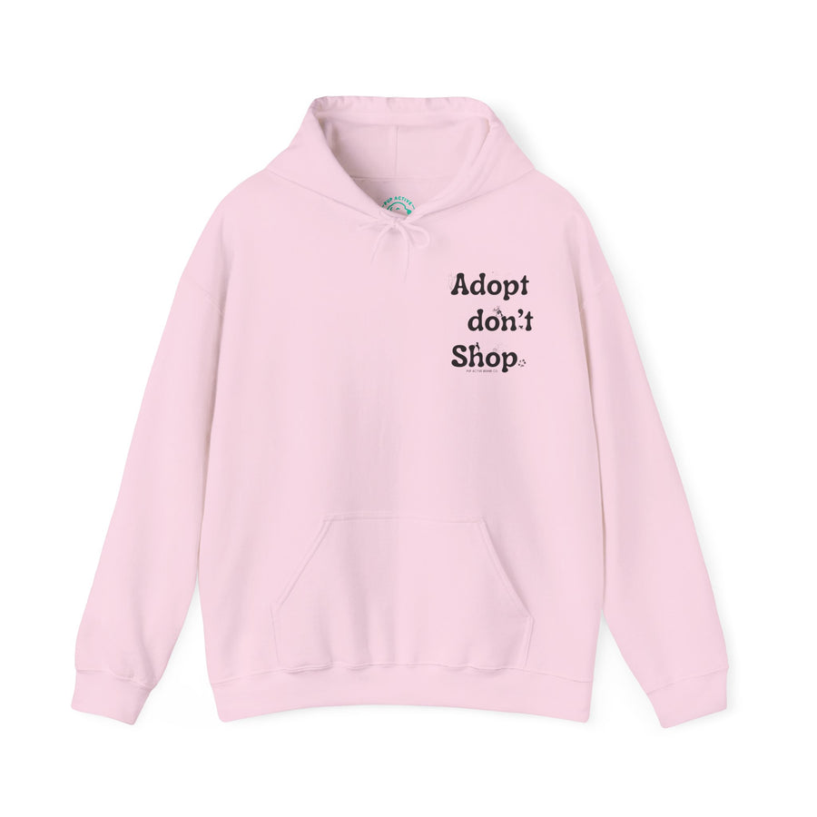 Adopt Don't Shop - Unisex Hoodie