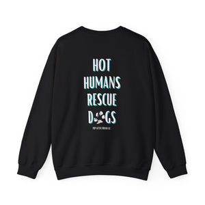 Hot Humans Rescue Dogs - Crewneck