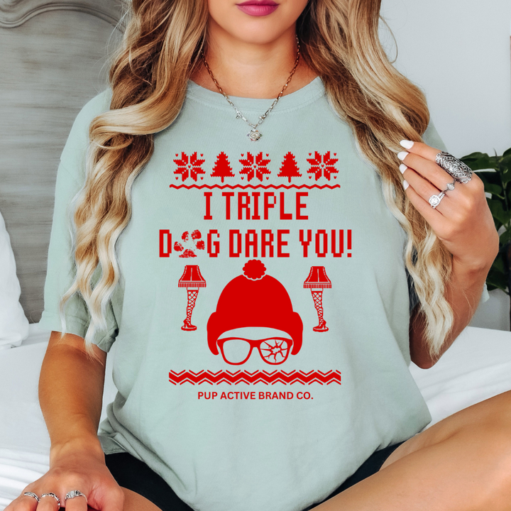 Triple Dog Dare - Unisex Tee