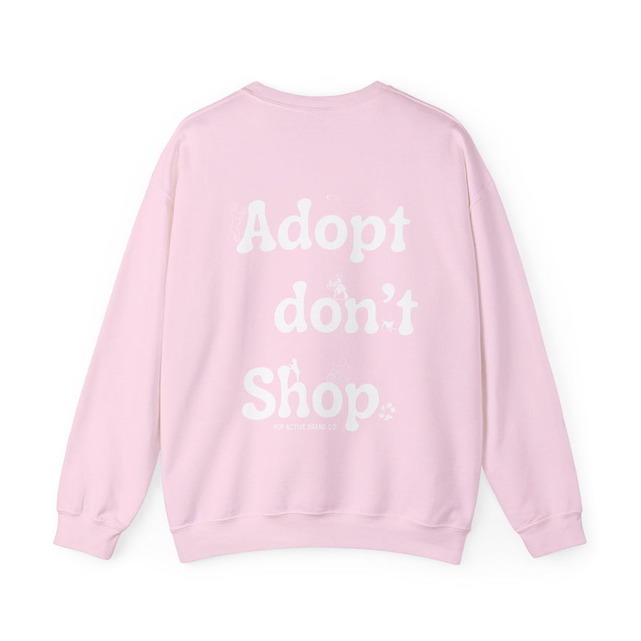 Adopt Don't Shop - Crewneck