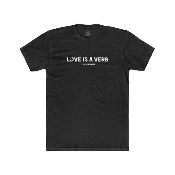 Love is a Verb - Unisex Tee