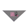 In Dogs and Dolly Parton We Trust - Bandana
