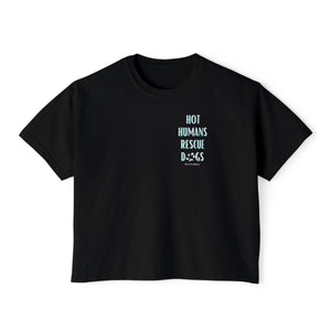 Hot Humans Rescue Dogs - Crop Tee