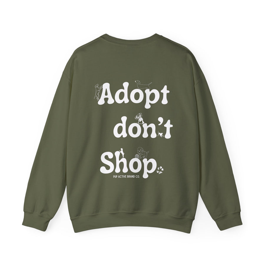 Adopt Don't Shop - Crewneck