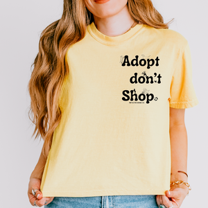 Adopt Don't Shop - Boxy Crop