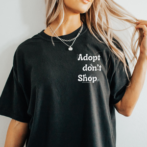 Adopt Don't Shop - Unisex Tee