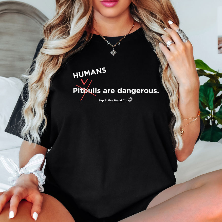 Humans are Dangerous - Unisex Tee